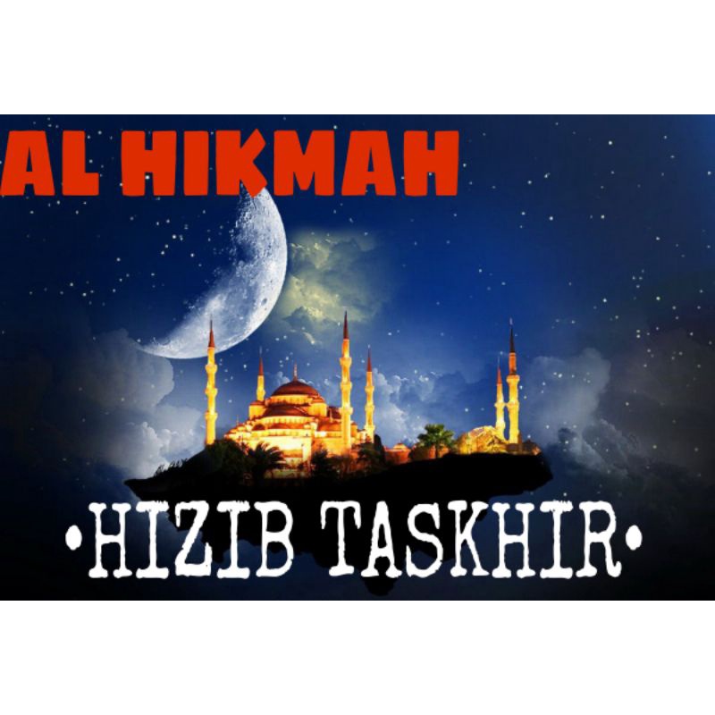 Buku Hikmah Hizib Taskir