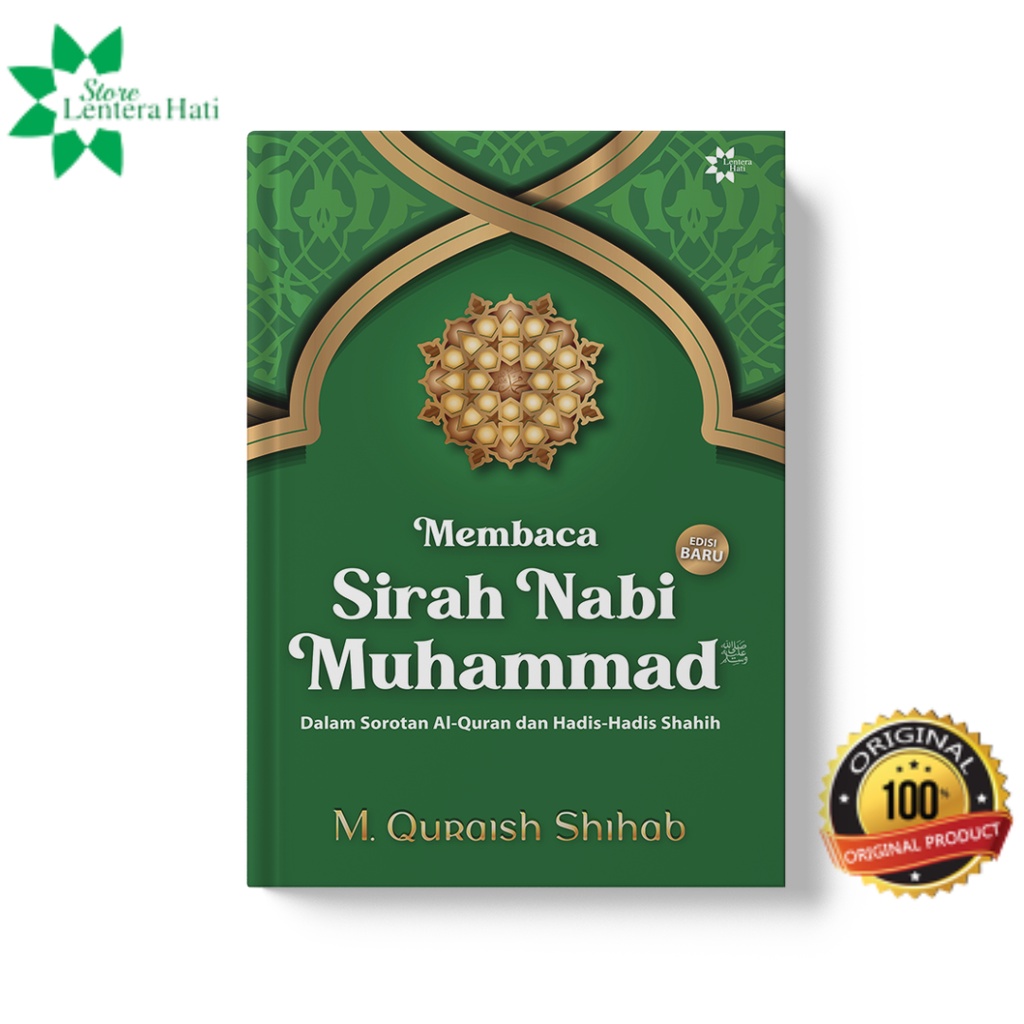 [READYYY] Membaca Sirah Nabi Muhammad : Dalam Sorotan Al-Quran dan Hadis-Hadis Shahih - M Quraish
