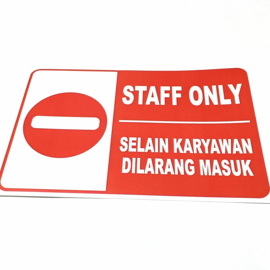 

STIKER STAFF ONLY SELAIN KARYAWAN DILARANG MASUK STICKER LABLE