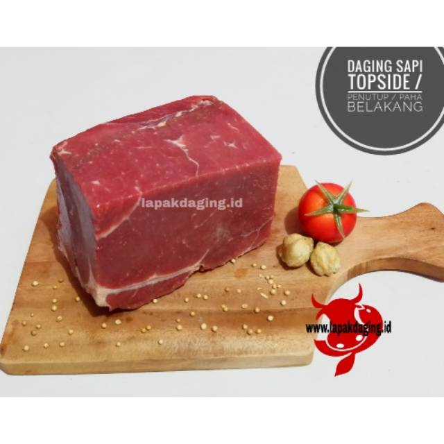 

Daging Sapi Topside / Penutup / Paha Belakang