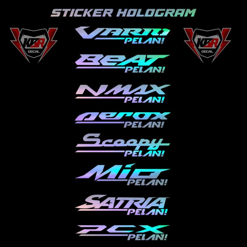 Stiker Cutting Hologram Beat Scoopy Vario PCX CBR Astrea Supra Mio Aerox Nmax Mx king Rx King Satria CRF KLX pelan Stiker Motor Stiker Racing Stiker Balap Sponsor