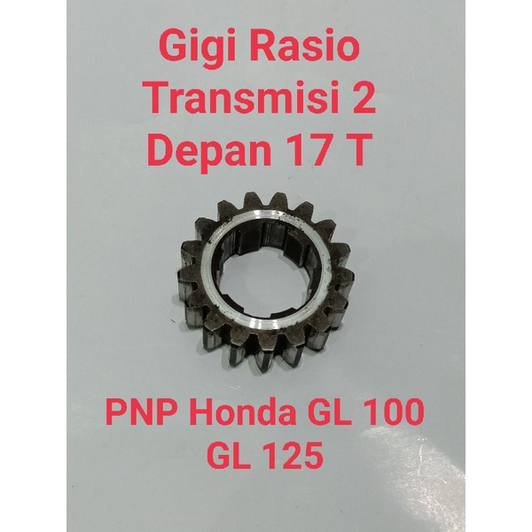 Gigi Rasio 2 GL 100 125 GL Max Pro Cdi Series Original Mata 17 T PNP Honda GL100 GL125 GL Max GL Pro
