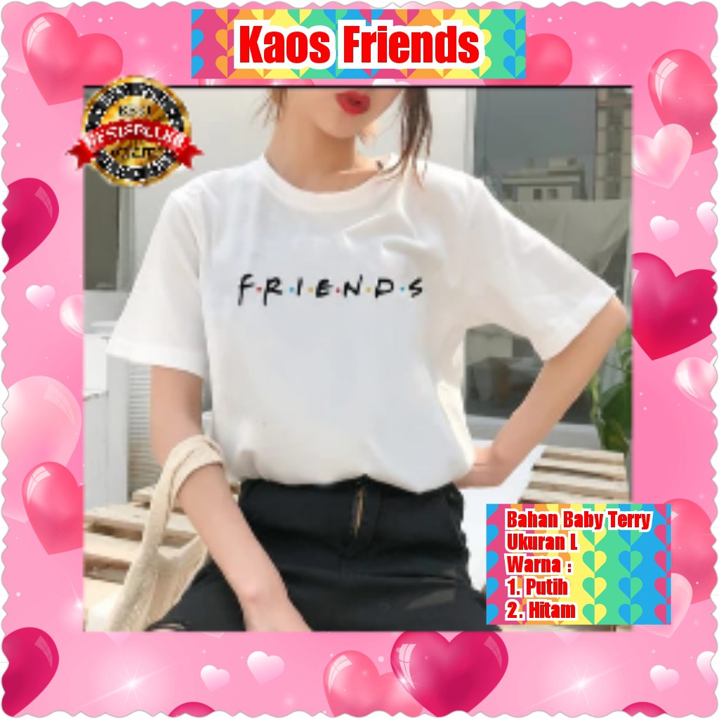 KAOS FRIENDS / HITAM / PUTIH / KOREA/TERBARU