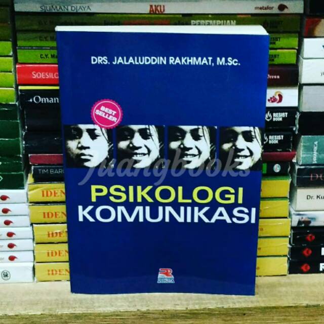 Psikologi Komunikasi By Jalaluddin Rakhmat
