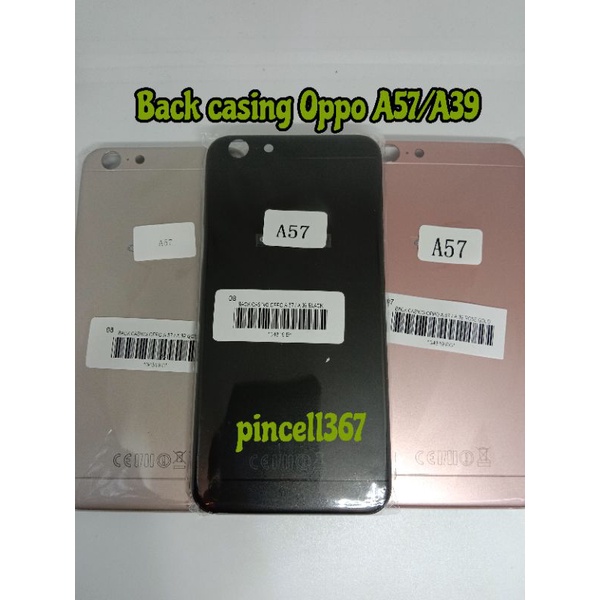 BACK CASING OPPO A57/A39/BACK DOOR OPPO