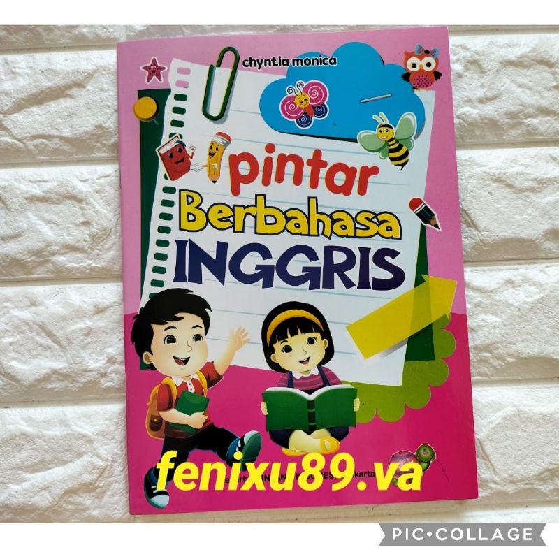 Buku Belajar Bahasa Inggris Untuk Anak TK/SD Kelas