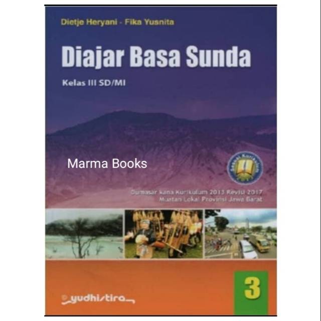 Diajar Basa Sunda / Diajar Bahasa Sunda SD 3 K13N Yudistira