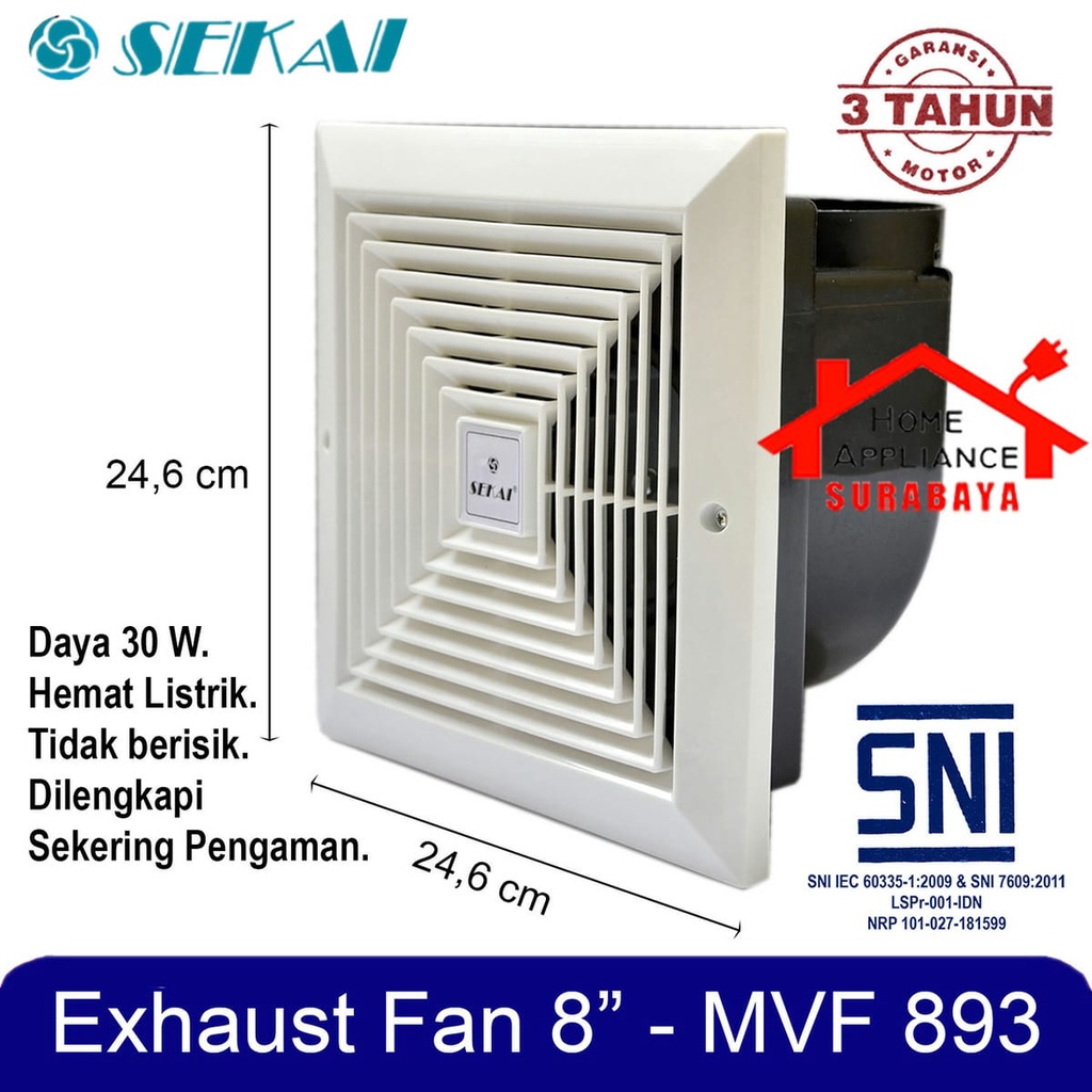 Sekai Exhaust Fan Plafon - Kipas Angin Hisap Hexos Atap 8 Inch MVF 893