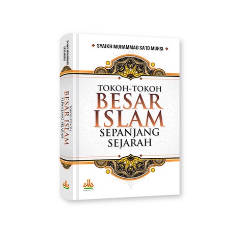 Tokoh-Tokoh Besar Islam Sepanjang Sejarah REGULER