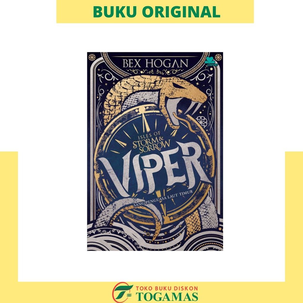 ISLES OF STORM & SORROW : VIPER - SANG PENGUASA LAUT TIMUR - BEX HOGAN
