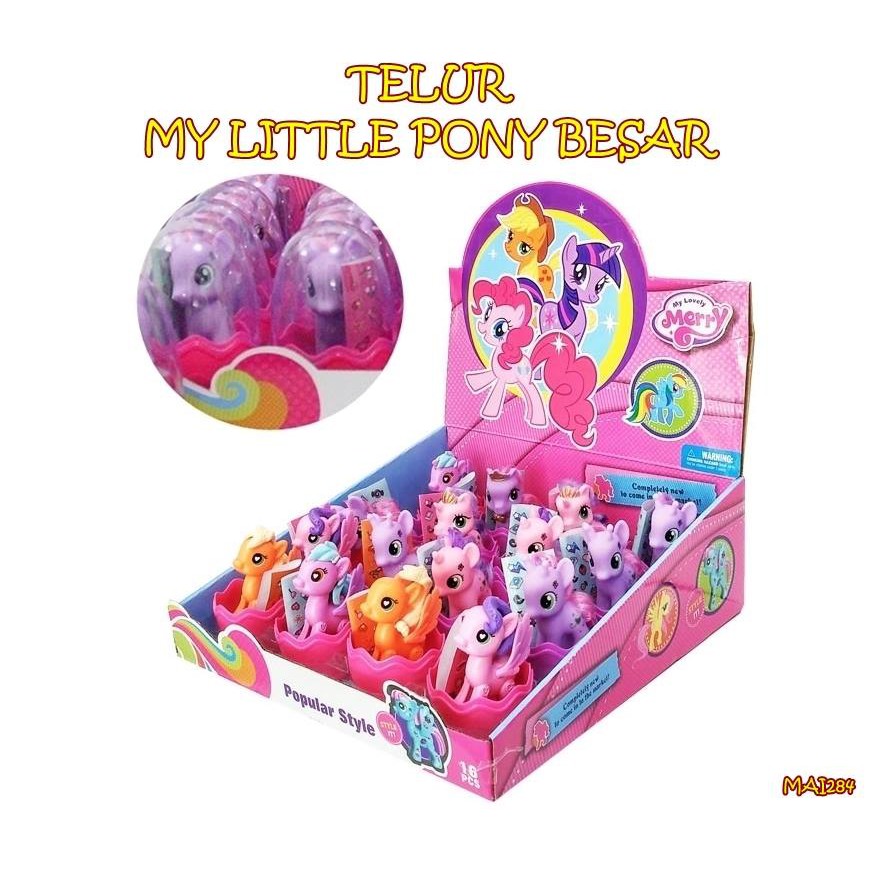 MAI284 MAINAN TELUR MY LITTLE PONY BESAR isi 4 pcs