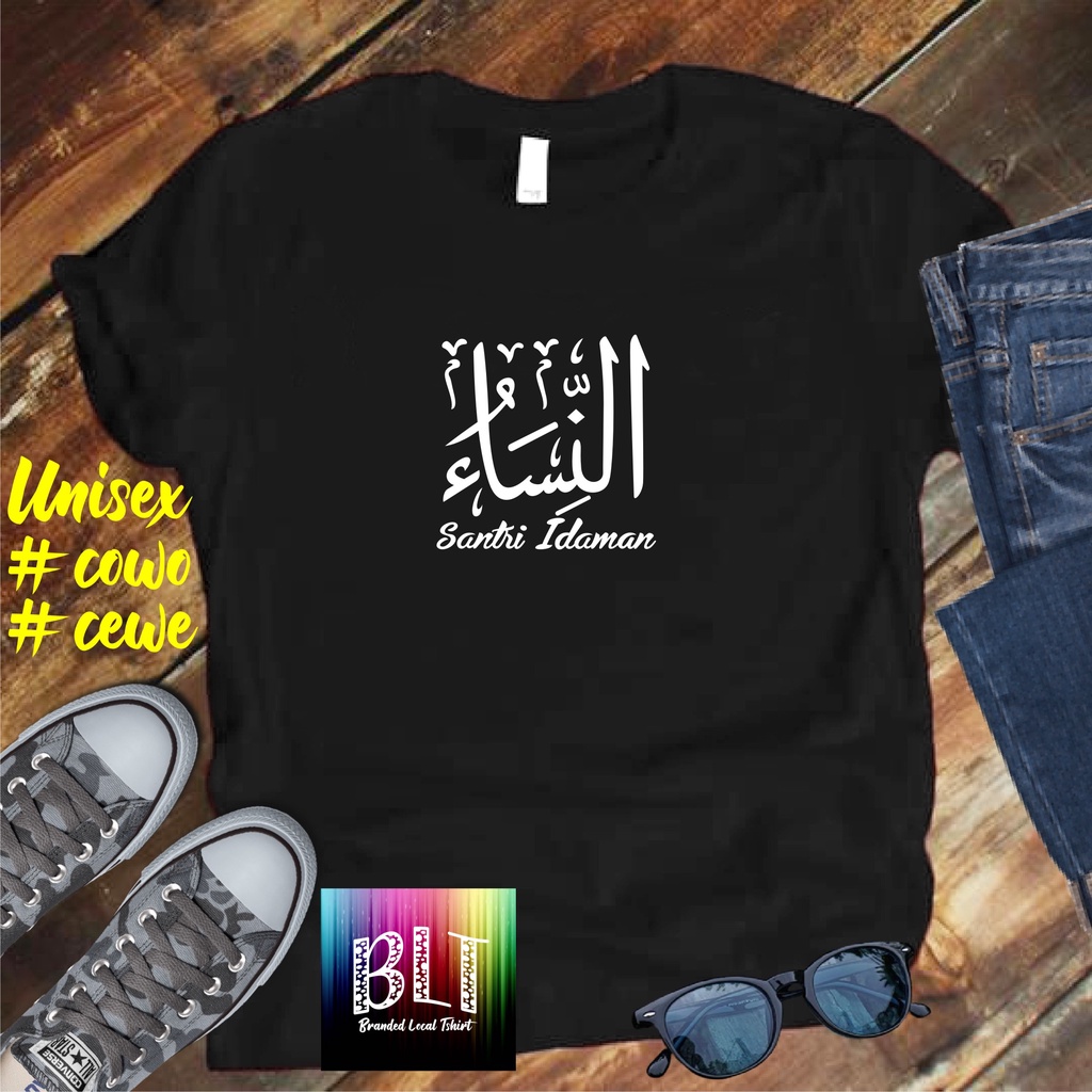 COD/KAOS TULISAN ARAB SANTRI IDAMAN/KAOS TERLARIS KUALTAS TERJAMIN/KAOS PRIA DISTRO HIT/KAOS BANDUNG/KAOS KEREN/KAOS MURAH//KAOS DISTRO/KAOS BERGAMBARKAOS DISTRO/KAOS PRIA DAN WANITA/KAOS KATA KATA LUCU/KAOS VIRAL/KAOS PROMO