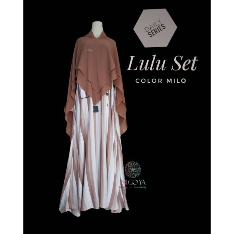 LULU SET BY NIGOYA SYARI