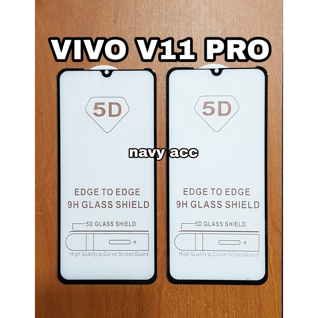 Tempered Glass Full Cover 5D V11 Pro - Tempered Full Vivo V11 Pro