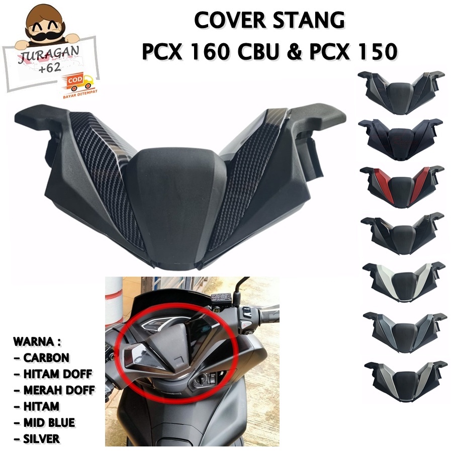 TUTUP COVER STANG HONDA PCX 160 CBU 150