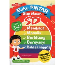 BUKU PINTAR SIAP MASUK SD Usia 3-4 + Tahun ( MEMBACA, MENULIS, BERHITUNG, BERNYANYI, BAHASA INGGRIS 