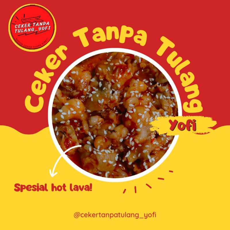 

Spesial Hot Lava (Ceker Tanpa Tulang/Dakbal)