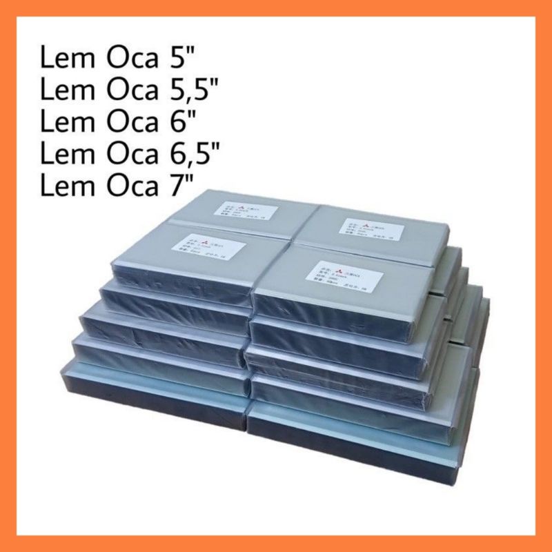 

LEM OCA KERING - LEM OCA LEMBARAN - LEM ADHESIVE UNIVERSAL 5.0 6.0 6.5 7.0 INCH