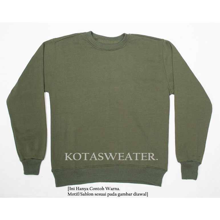 KotaSweater Sweaterpolos Basic Keep Searching Size M-XXL ( Pria & Wanita )-ARMY