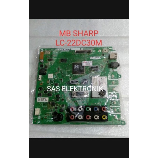 MB MOTHERBOARD MAINBOARD MESIN TV LED SHARP 22 INCH LC-22DC30M LC-22DC30 MLC-24DC50M LC-24DC50 M