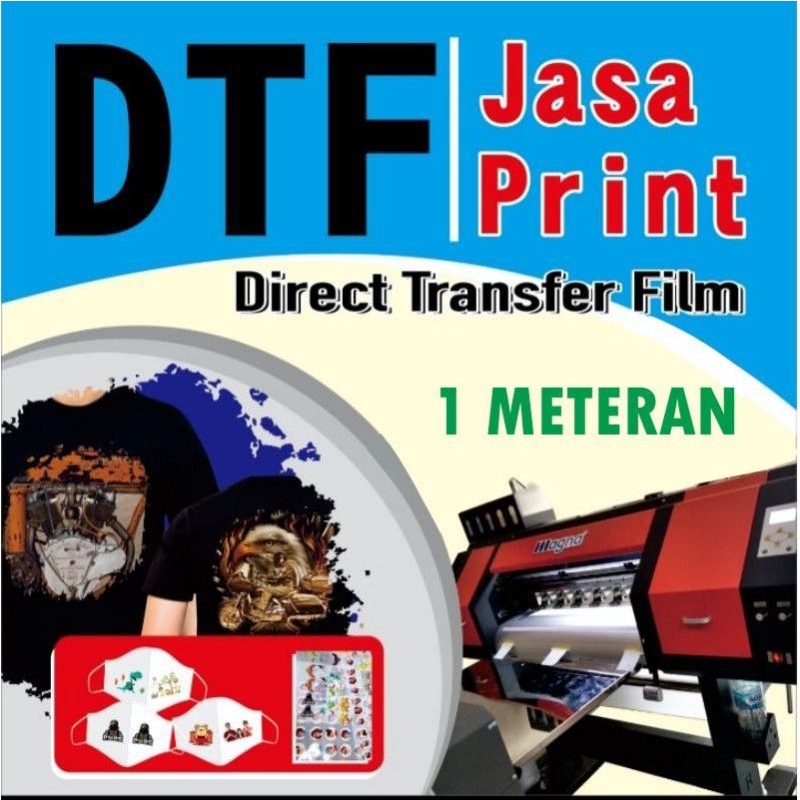 

Jasa Print DTF 1 meter