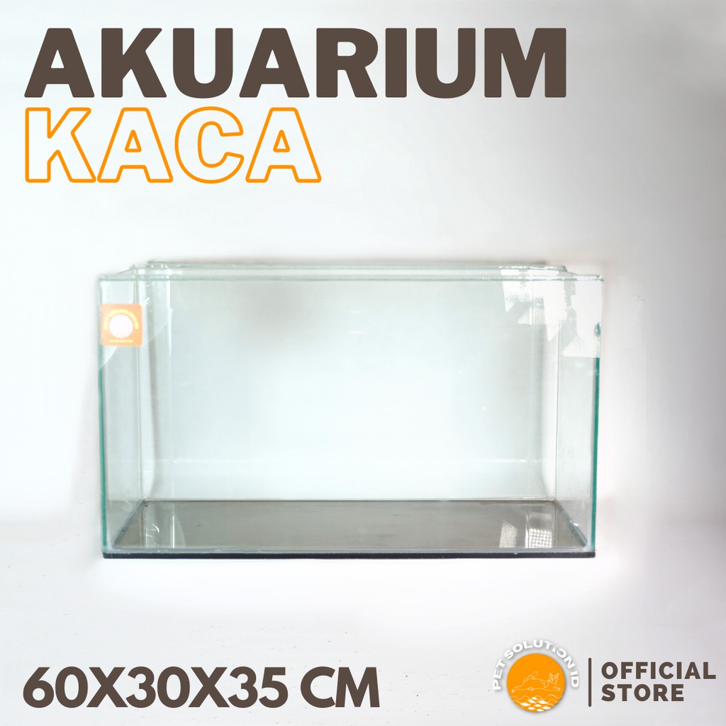 Akuarium Kaca Uk 60 x 30 x 35 Cm (Tebal 5mm)
