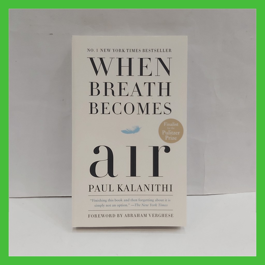 When Breath Becomes Air By Paul Kalanithi