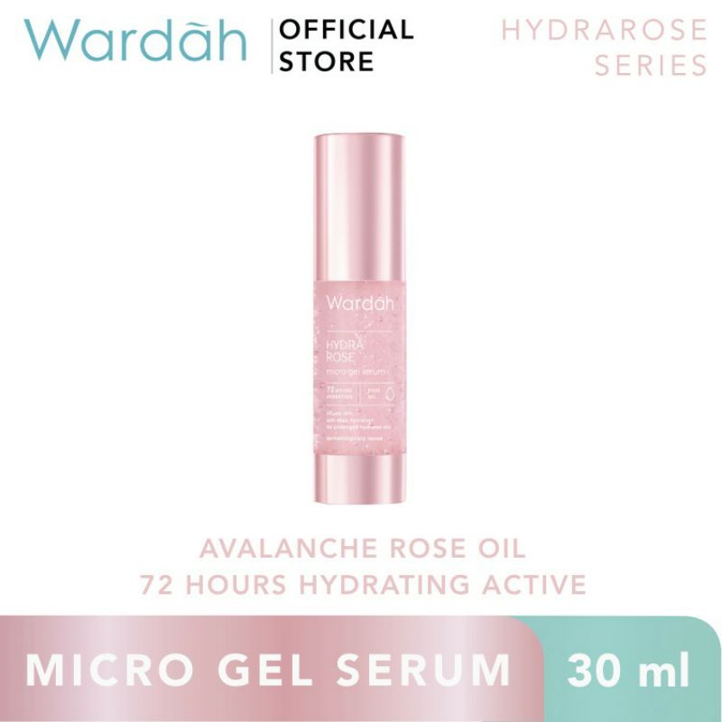 WARDAH HYDRA ROSE MICRO GEL SERUM 30ML ~ ORIGINAL 100%