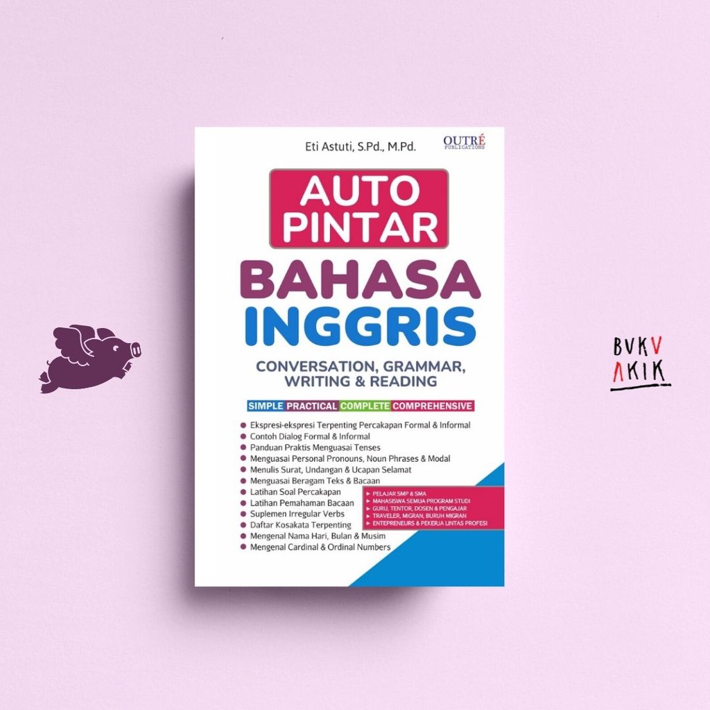 Auto Pintar Bahasa Inggris - Eti Astuti, S.,Pd.,M.Pd.