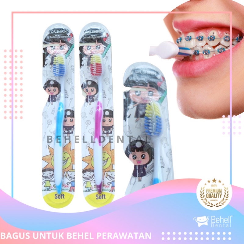 ORI SIKAT GIGI BEHEL DR SHIRIN DR.SHIRIN - Tooth Brush Kawat Dental Ortho - Toothbrush Penghilang Plak Bau Mulut BEHELLDENTAL ORIGINAL . Sikat Gigi Behel Mirip Dr smith Dr.smith