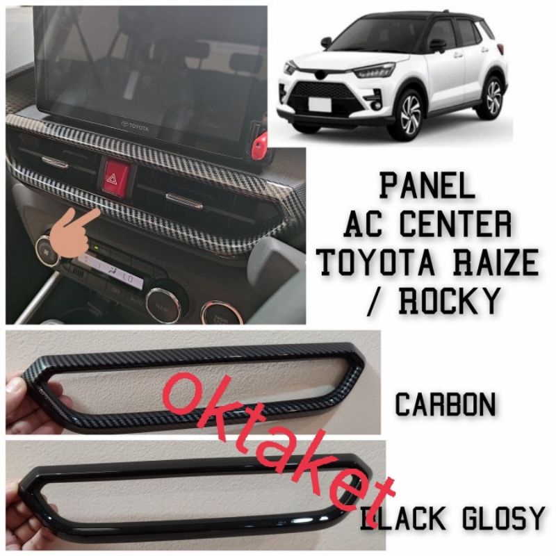 panel center vent ac tengah Raize Rocky Hitam Carbon otoproject