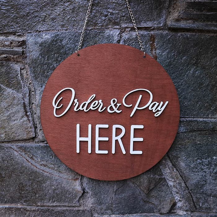 Sign Board | Order &amp; Pay Here