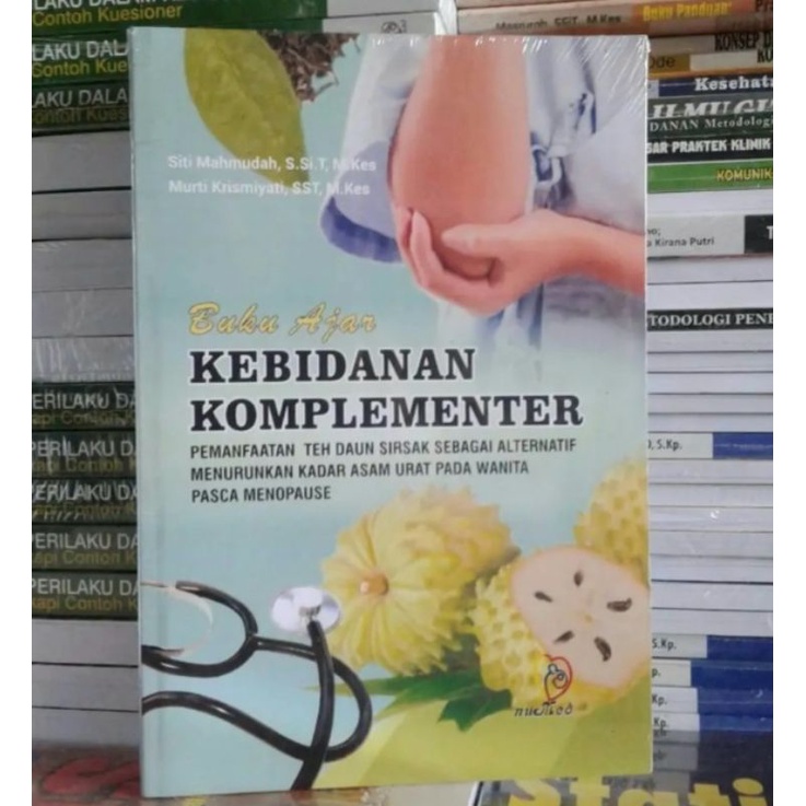 Jual Buku Ajar Kebidanan Komplementer - Siti Mahmudah Buku Original HVS ...