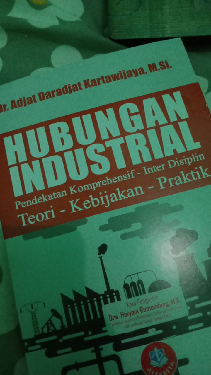 Hubungan Industrial By Dr Adjat Daradjat