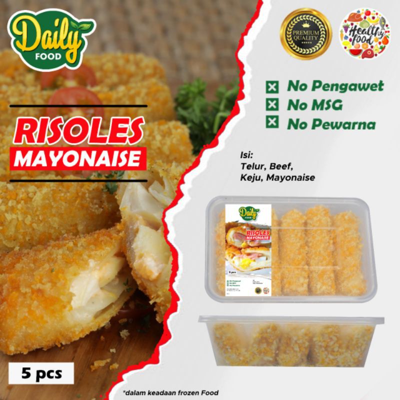 RISOLES MAYONAISE FROZEN DAILY FOOD - MAKANAN BEKU TANPA PENGAWET DAN MSG