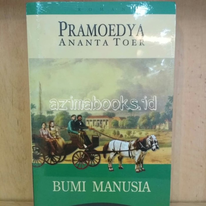 Buku Bumi Manusia Penulis Pramoedya Ananta Toer
