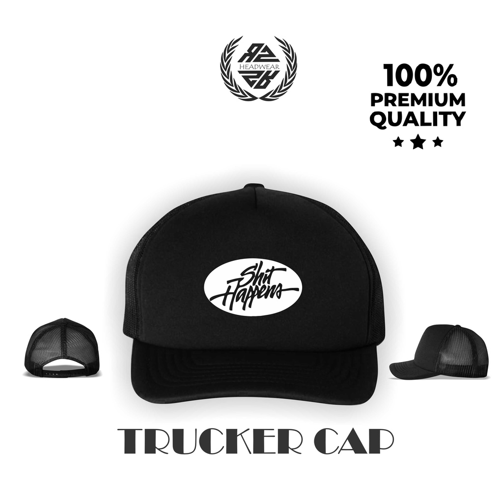 Topi Cap Snapback Cap Sablon Polyflex Logo Shit Happens Topi Pria Snapback Distro Premium Original