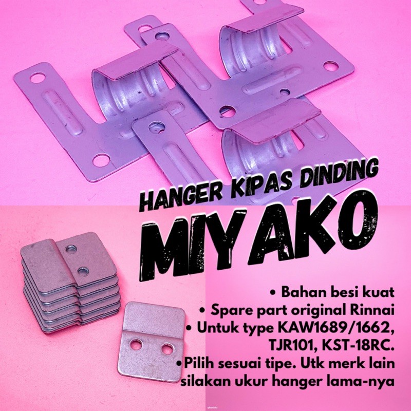 Braket Wall Fan Pengait Kipas dinding Miyako Hanger Gantungan Kipas miyako 1689 1662 TJR101 Kst-18rc PLUS PAKU BETON