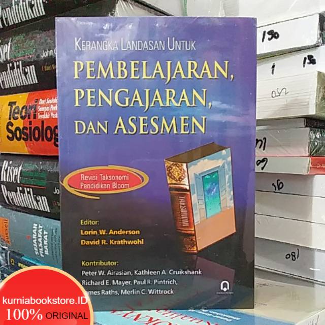 Buku laris Kerangka landasan pembelajaran pengajaran dan asesmen.revisi taksonomi  bloom Terlaris