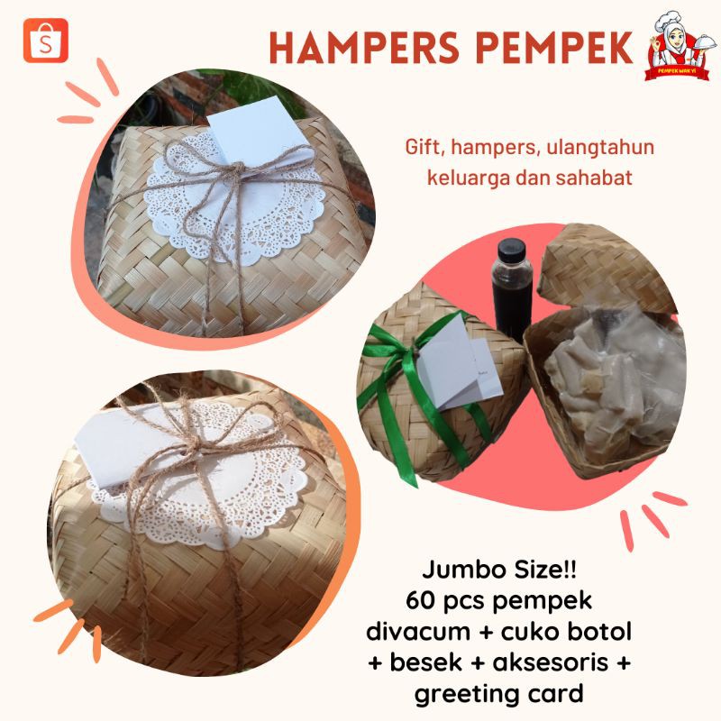 

HAMPERS PEMPEK | 60 pcs pempek campur+cuko botol+besek bambu+aksesoris+greeting card (free custom)