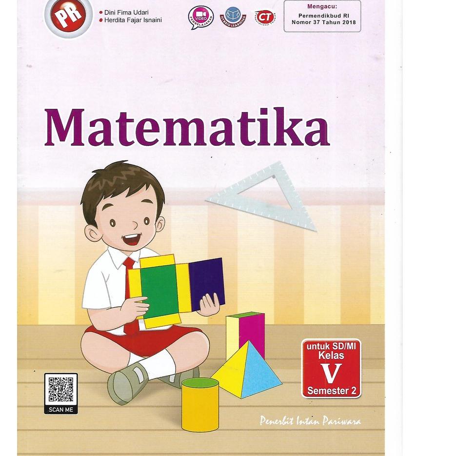 Terbaru.. BUKU PR LKS MATEMATIKA SD Kelas 4 5 6, IV V VI Intan Pariwara Kurikulum 2013 Semester 1 & 