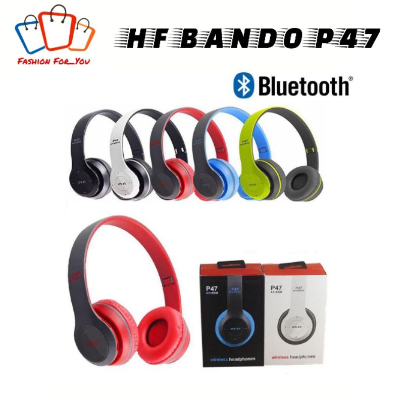 HEADPHONE BANDO BLUETOOTH P47 WIRELESS STEREO PRO BASS / HEADSET/HAND