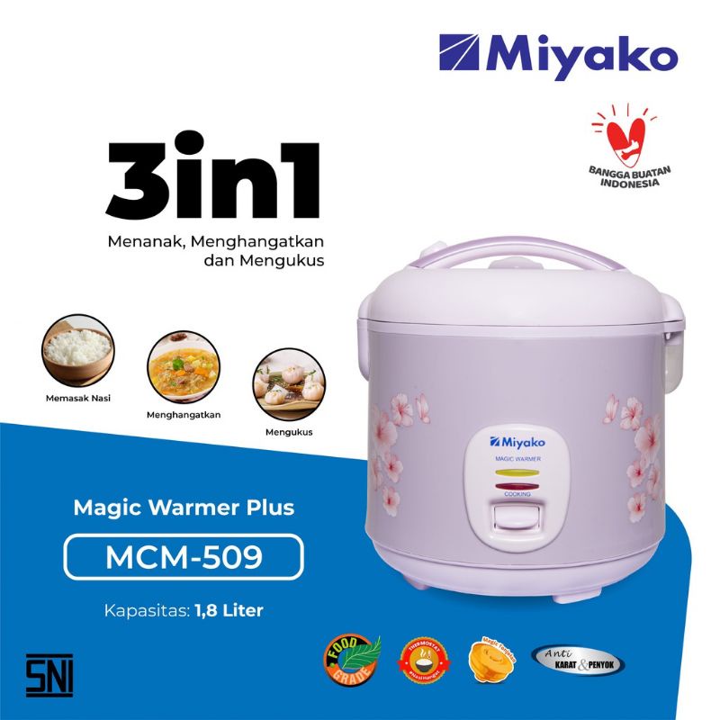 MAGICCOM MIYAKO 3 IN 1 MCM 509 PENANAK NASI MEMASAK MENGHANGATKAN MENGUKUS ORIGINAL GARANSI RESMI