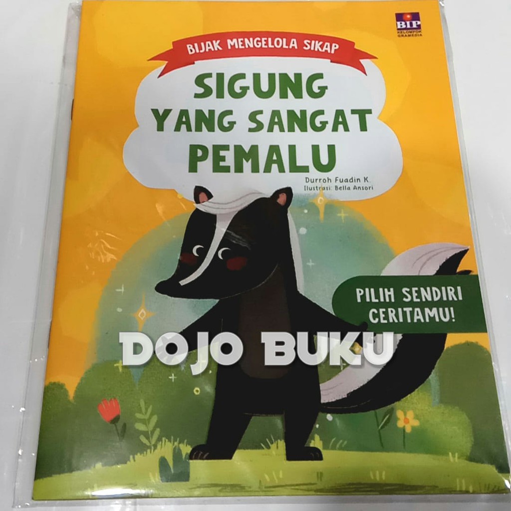 Bijak Mengelola Sikap : Sigung yang Sangat Pemalu by Durroh Fuadin Kurnia