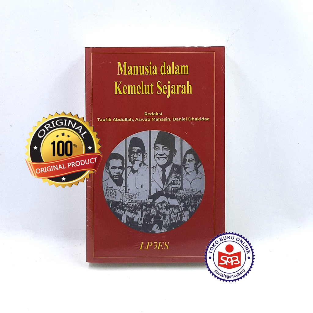Manusia dalam Kemelut Sejarah - Taufik Abdullah