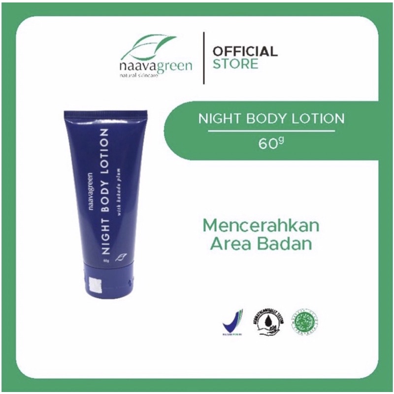 NAAVAGREEN NIGHT BODY LOTION l LOTION NAAVAGREEN ORIGINl | LOTION MALAM