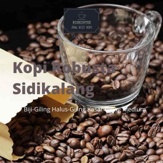 

Kopi Robusta Sidikalang