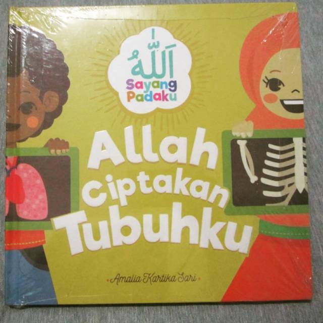 Allah Ciptakan Tubuhku