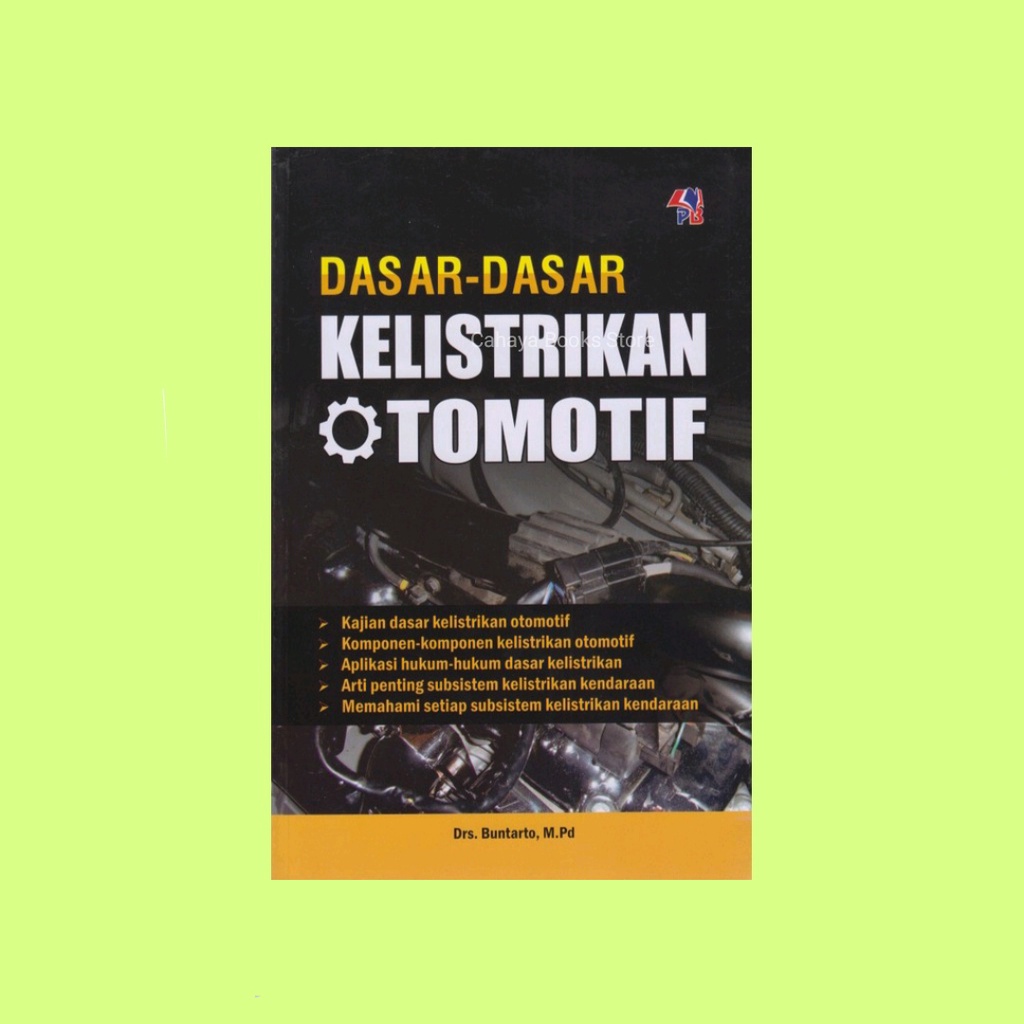 Buku Dasar - Dasar Kelistrikan Otomotif