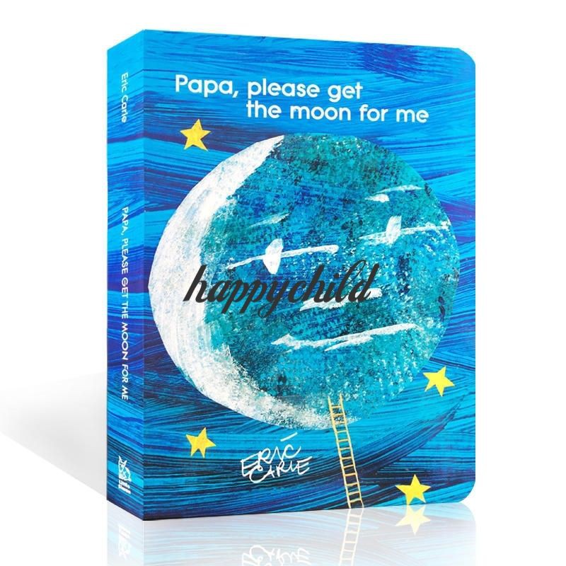 original Papa,please get the moon for me by Eric carle/buku anak/buku impor/happychild